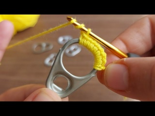 Супер вязание крючком с использованием кольца от жестяной банки