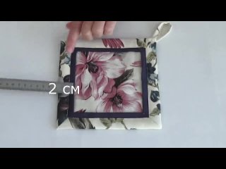 Оригинальная и эффектная техника шитья_ ПРИХВАТКА. Как сшить прихватку. Советы и
