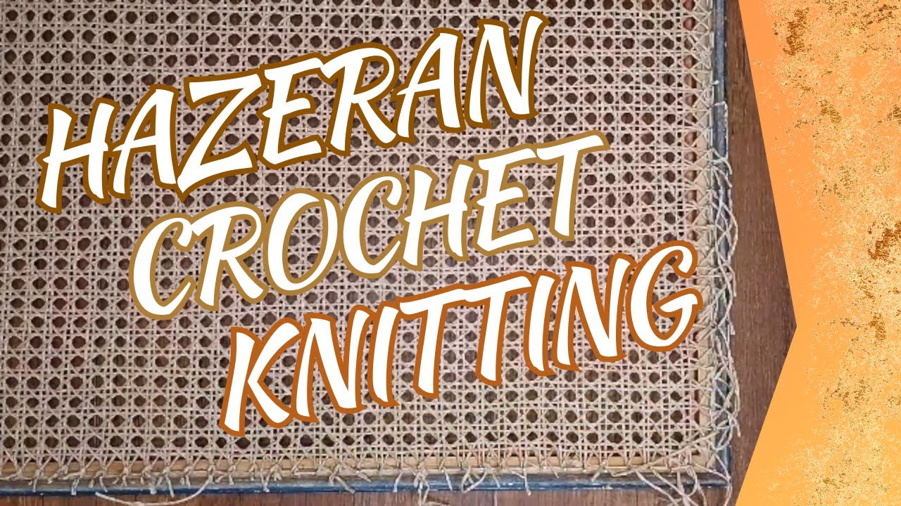 Техники вязания Хазеран в домашних условиях: от основ до продвинутого уровня!